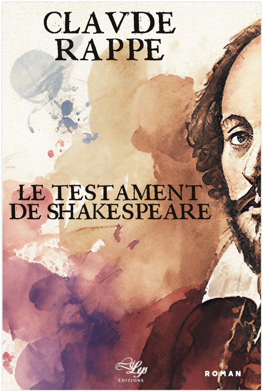Le testament de Shakespeare