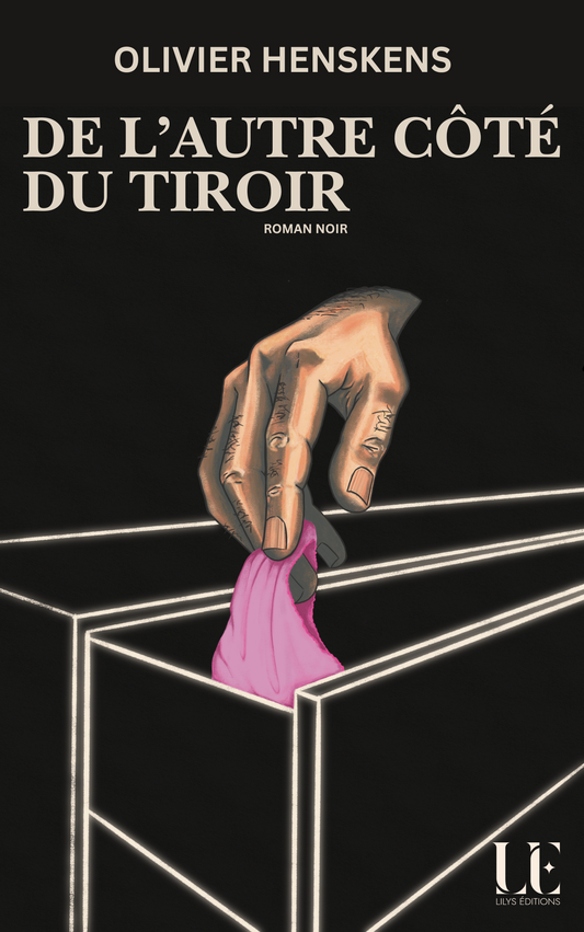 DE L'AUTRE CÔTE DU TIROIR