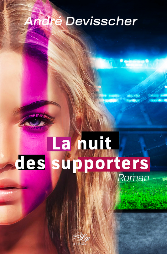 La nuit des supporters