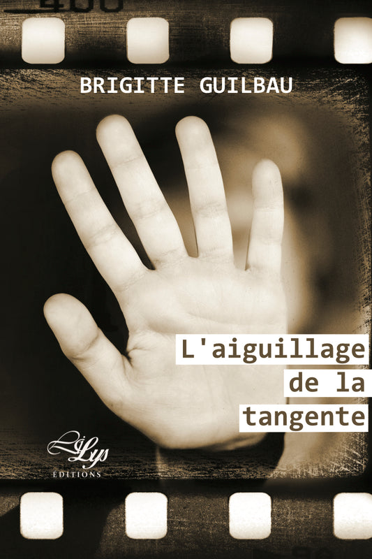L'AIGUILLAGE DE LA TANGENTE (Ebook)