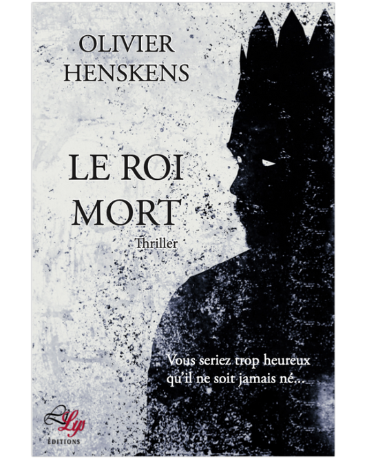 LE ROI MORT