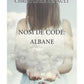 NOM DE CODE: ALBANE